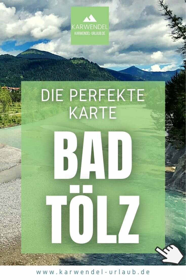 BAD TÖLZ KARTE ️ Stadtplan Bad Tölz & Straßenkarte